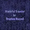 Grateful Traveler - Single album lyrics, reviews, download