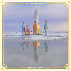 American Bollywood - Young the Giant Cover Art