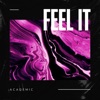 Feel It - Single