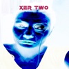 Xer Two