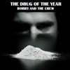 The Drug of the Year - Single