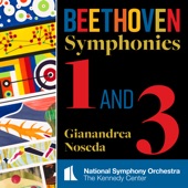 Beethoven: Symphonies Nos. 1 & 3 artwork