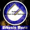 Northen Green Red Lights - Single