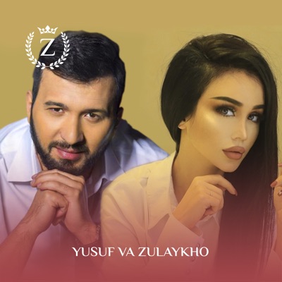 Yusuf Va Zulaykho Feat Jonibek Murodov Zulaykho Mahmadshoeva Shazam Yusuf Va Zulaykho Feat Jonibek Murodov Zulaykho Mahmadshoeva Shazam