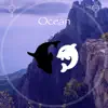 Ocean album lyrics, reviews, download