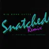 Snatched (Remix) [feat. Flo Milli & Saucy Santana] - Single album lyrics, reviews, download
