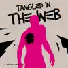 Stream & download Tangled in the Web (Spider-Man Rap) (feat. Ben Schuller)