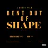 Stream & download Bent Out of Shape (feat. DEVN) - Single