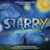 Starry (Original Concept Recording) [Deluxe Edition] album lyrics, reviews, download