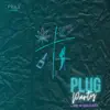 Plug Party - Single album lyrics, reviews, download