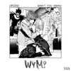 wym? - Single album lyrics, reviews, download