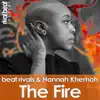 The Fire - Single album lyrics, reviews, download