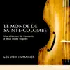 Le Monde de Sainte-Colombe album lyrics, reviews, download