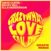 Crazy What Love Can Do (Grafix Remix) - Single