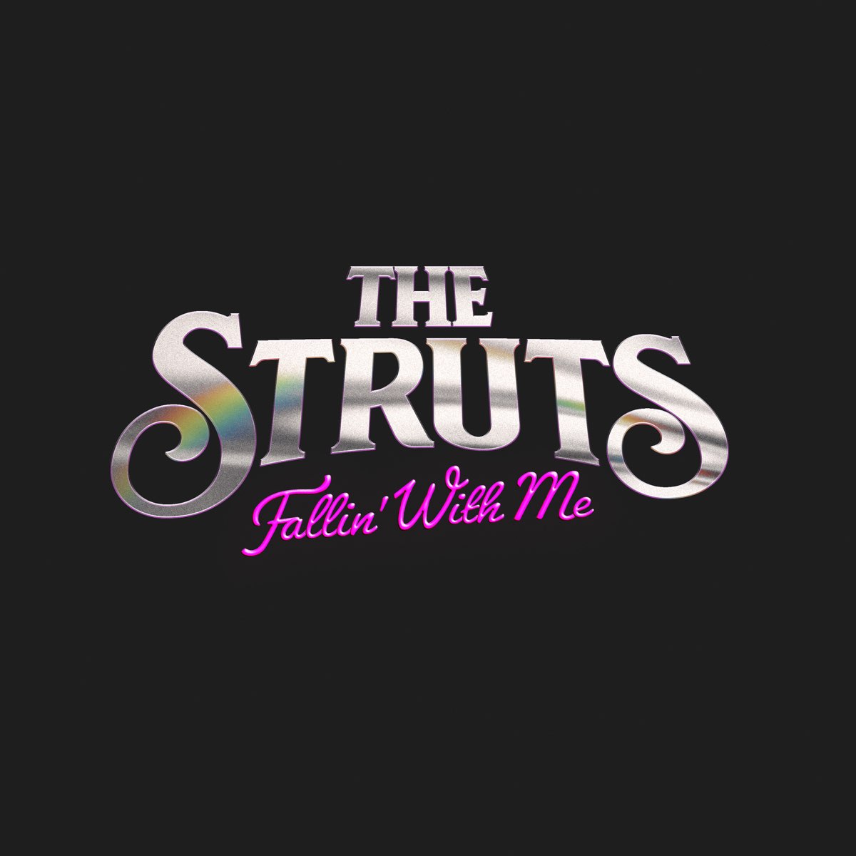 ‎Fallin' With Me - Single by The Struts on Apple Music