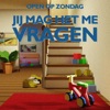 Jij Mag Het Me Vragen - Single