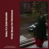 Baby, It's Cold Outside / I'll Be Home For Christmas - Single album lyrics, reviews, download