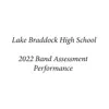 Lake Braddock High School 2022 Band Assessment Performance album lyrics, reviews, download