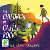 The Children of Castle Rock - Natasha Farrant
