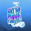 Way You Move (Whistle) - Single