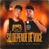 Stream & download Só Depende de Você - Single