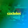 Cocteles - Single album lyrics, reviews, download