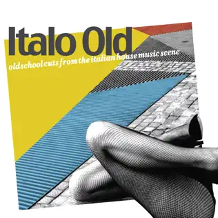 Album herunterladen Various - Italo Old Old School Cuts From The Italian House Music Scene