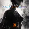 Stream & download Cold Shadows - Single