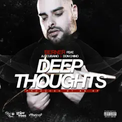 Deep Thoughts (feat. AG Cubano & Don Chino) Song Lyrics