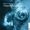 Transmission - Single album lyrics, reviews, download