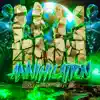 Annihilation - Single album lyrics, reviews, download