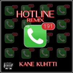 Hotline - Single by Kane Kuhtti album reviews, ratings, credits