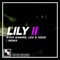 Lily Pt. II (feat. LEA & KDAG) - Rynx Gaming lyrics