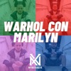 Warhol con Marilyn - Single