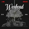 Stream & download Weekend (feat. Young Dolph) - Single