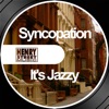 Syncopation - It's Jazzy