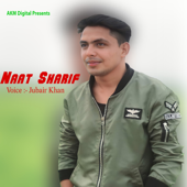 Naat Sharif - Jubair Khan