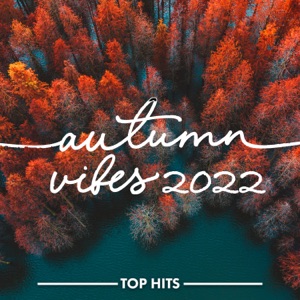 Autumn Vibes 2022