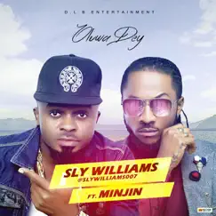 Oluwa Dey (feat. Minjin) - Single by Sly Williams album reviews, ratings, credits