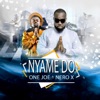 Name Do (feat. Nero x) - Single