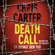 Chris Carter - Death Call: Er bringt den Tod (Hunter und Garcia Thriller 8)