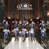 ROZEN HORIZON - EP - Roselia