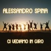 Ci vediamo in giro - Single