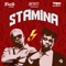 Stamina (feat. BNXN fka Buju & Teo No Beat) - Florito lyrics