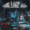 The Lost Age - Single album lyrics, reviews, download