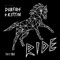 Ride (Djedjotronic Remix) - Dubfire & Miss Kittin lyrics