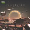 Symbolism Pt. III - Single album lyrics, reviews, download