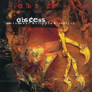 ladda ner album Abscess - Punishment Crippled Reality