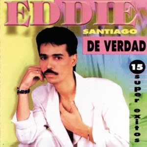 De Verdad (15 Super Exitos)