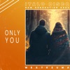 Only You (Extended Version) - Single